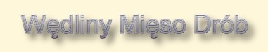 w�dliny mi�so dr�b